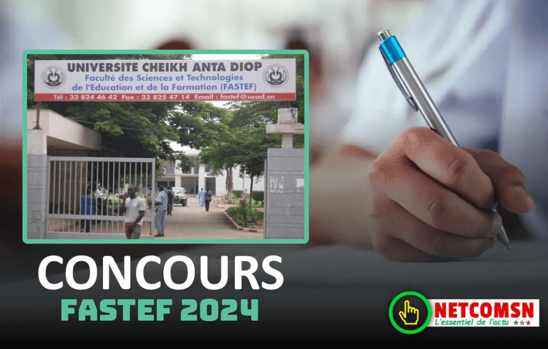 🇸🇳 Concours FASTEF 2024 : Ouverture du Concours de Recrutement des Élèves-Professeurs pour l'Année Académique 2024-2025 1 🇸🇳 Concours FASTEF 2024 : Ouverture du Concours de Recrutement des Élèves-Professeurs pour l’Année Académique 2024-2025