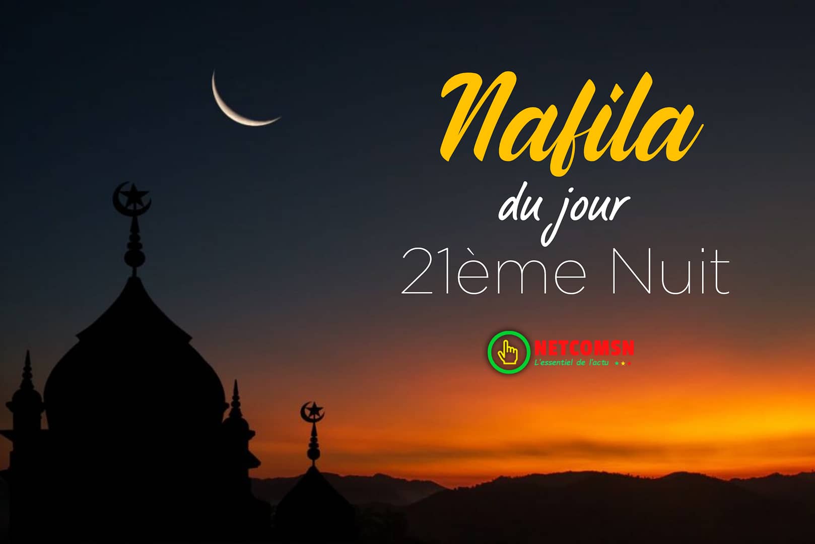 🌙 Nafila du jour : Vendredi 21 mars 2025 – Vingt et unième nuit du Ramadan 1 🌙 Nafila du jour : Vendredi 21 mars 2025 – Vingt et unième nuit du Ramadan