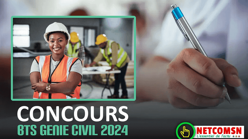 🇸🇳 Concours d’entrée en première année BTS Génie-Civil de Thiès selon l’Approche par Compétence (APC) session 2024