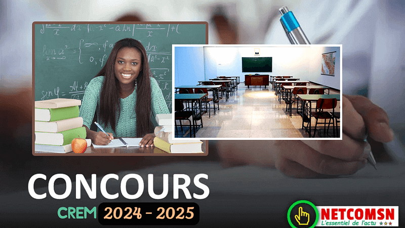 🇸🇳 Convocation épreuves d’admission CREM 2024
