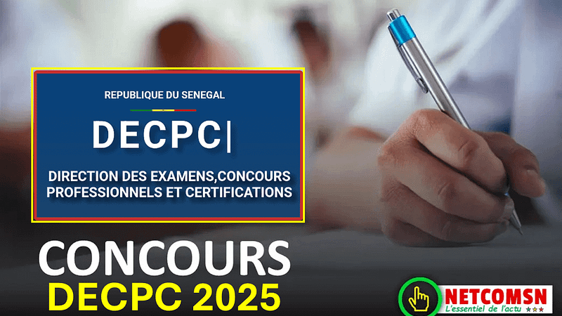 🇸🇳 Concours DECPC : Inscriptions Ouvertes pour les BTS et BT – Clôture le 21 Février 2025 (Version Détaillée)